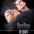������ ������ �������\Destino de mujer �� DVD